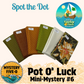 Mystery Five-0 - Spot The Dot - Pot O' Luck Mini Mystery #6