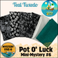 Mystery Five-0 - Teal Tuxedo - Pot O' Luck Mini Mystery #6