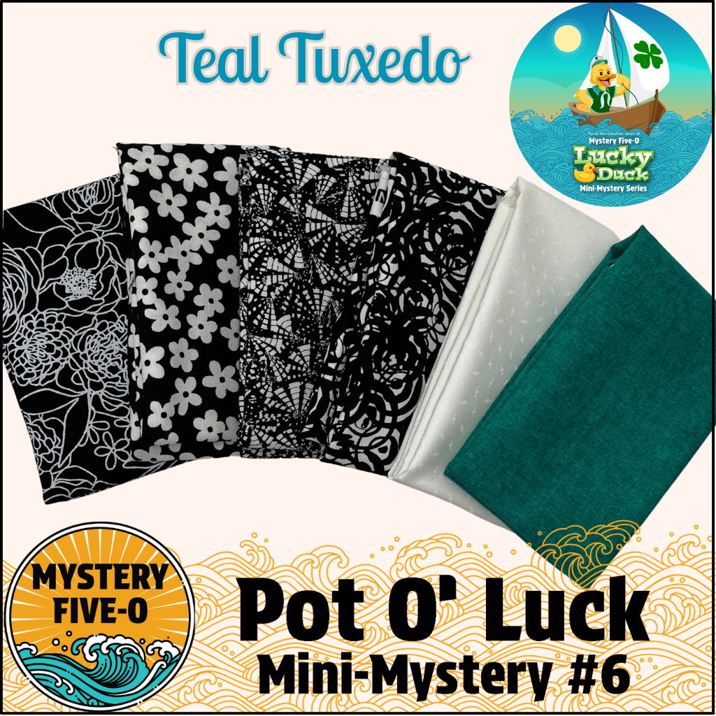 Mystery Five-0 - Teal Tuxedo - Pot O' Luck Mini Mystery #6