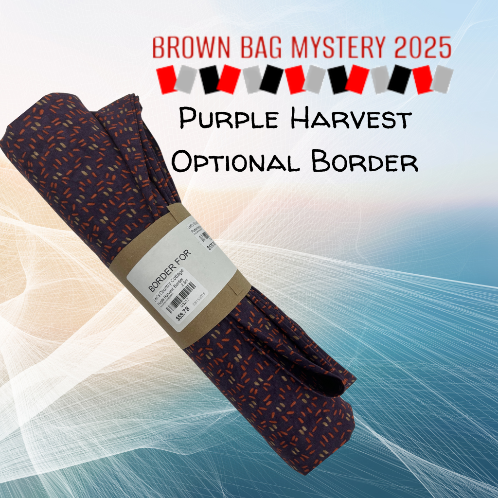 Purple Harvest Brown Bag 2025 Mystery Optional Border