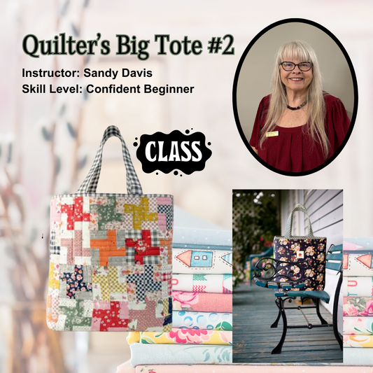 Quilter's Big Tote Session 2