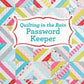 Quilting in the Rain Password Keeper # 20474