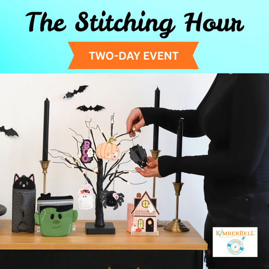 The Stitching Hour - Kimberbell Event - Sept 26 & 27
