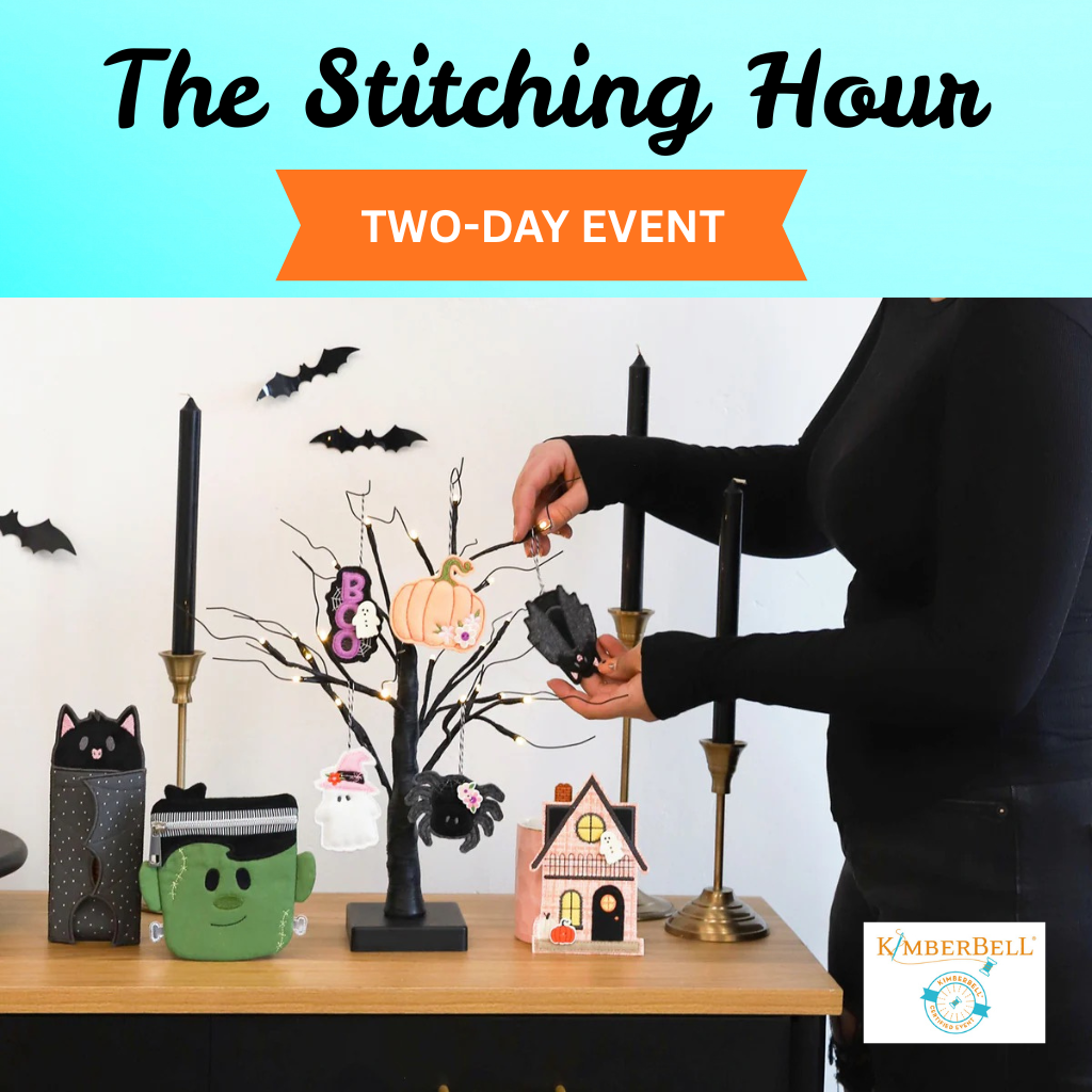 The Stitching Hour - Kimberbell Event - Sept 26 & 27