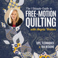The Ultimate Guide to Free-Motion Quilting with Angela Walters # 11596