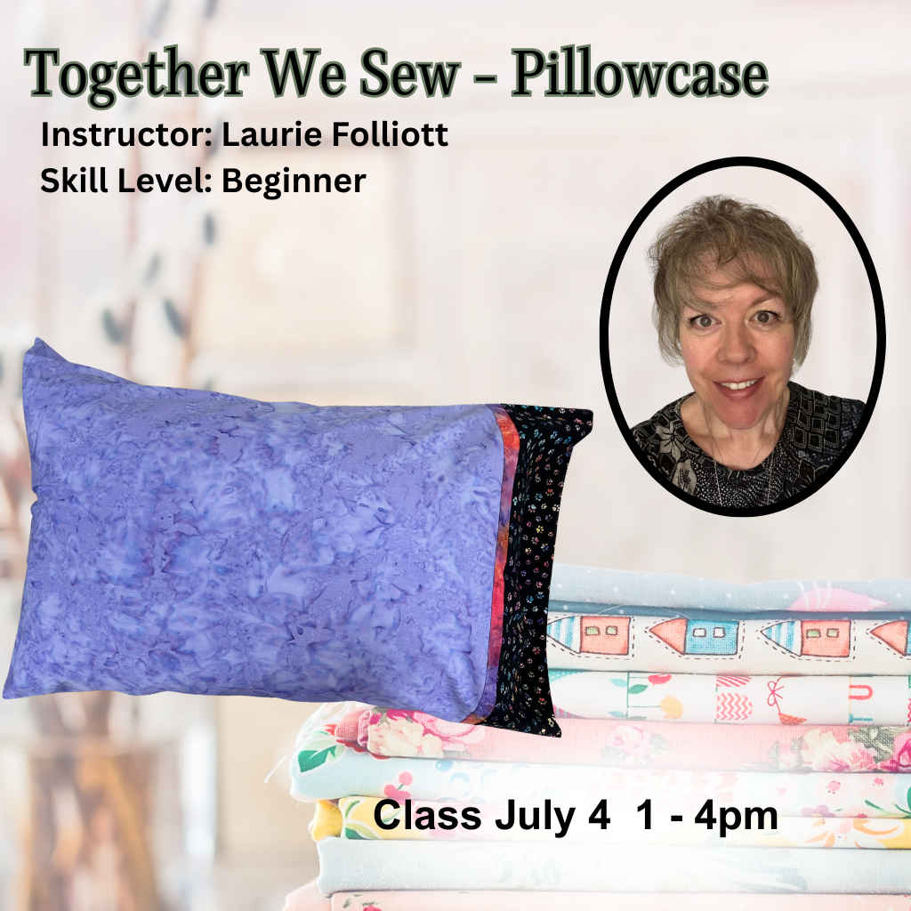 Together We Sew - Pillowcase