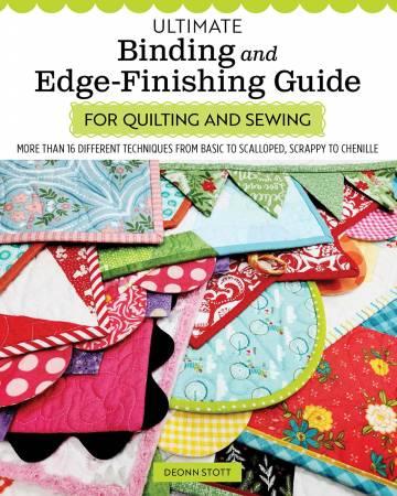 Ultimate Binding and Edge-Finishing Guide for Quilting and Sewing # L0468U
