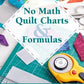 Updated No Math Quilt Charts & Formulas # L0109N