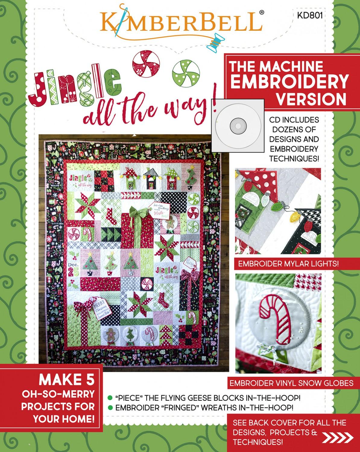 Jingle All the Way! Machine Embroidery CD & Sewing Book # KD801 - SPECIAL ORDER