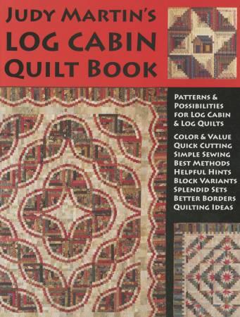 Judy Martin's Log Cabin Quilt Book - JM111