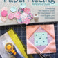 Ultimate Paper Piecing Reference Guide # L246 - SPECIAL ORDER